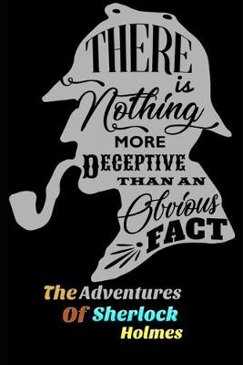 Book cover for The Adventures of Sherlock Holmes By Arthur Doyle "Annotated"