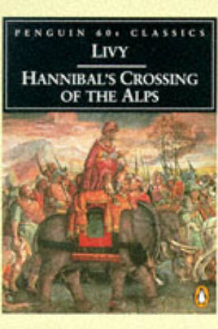 Cover of Hannibal's Crossing of the Alps