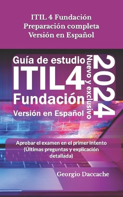 Book cover for ITIL 4 Fundaci�n Preparaci�n completa Versi�n en Espa�ol