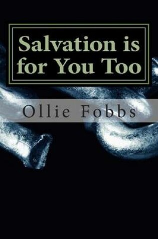 Cover of Salvation is for You Too
