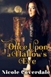 Book cover for Once Upon a Hallow's Eve