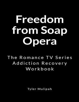 Book cover for Freedom from Soap Opera