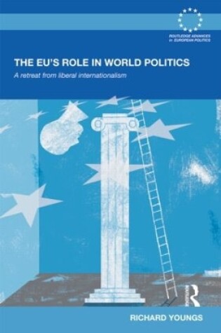Cover of The EU's Role in World Politics