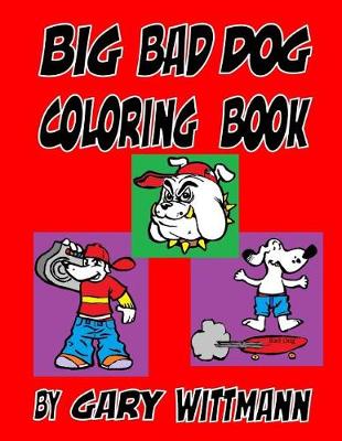 Book cover for Big Bad Dogs Coloring Book