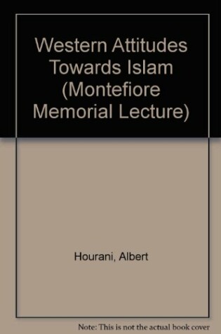 Cover of Western Attitudes Towards Islam