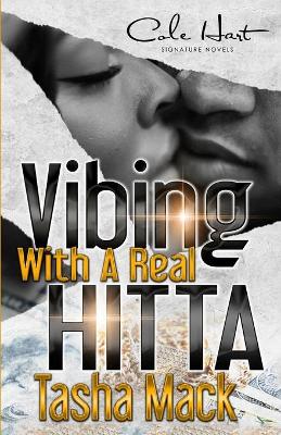 Book cover for Vibing With A Real Hitta