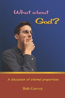 Book cover for What about God?