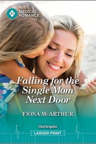 Cover of Falling for the Single Mom Next Door