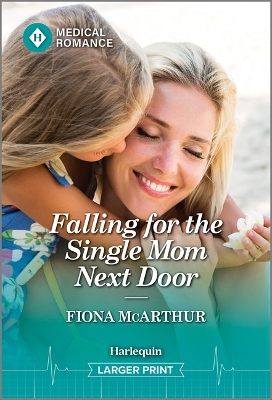 Book cover for Falling for the Single Mom Next Door