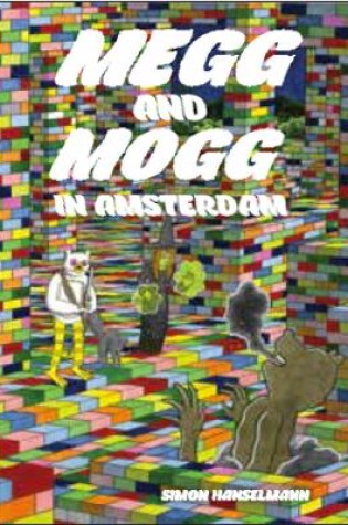 Cover of Megg & Mogg In Amsterdam (and Other Stories)