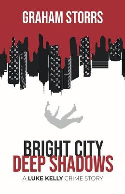 Book cover for Bright City Deep Shadows