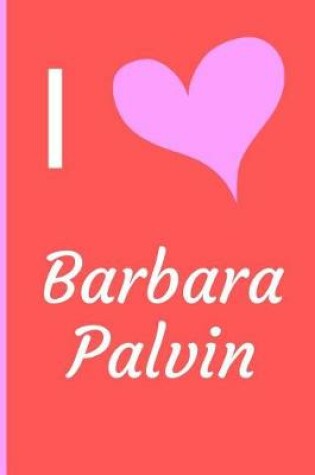 Cover of I Love Barbara Palvin