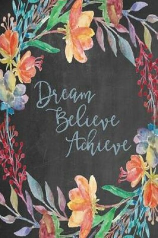 Cover of Chalkboard Journal - Dream Believe Achieve (Denim)