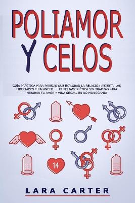 Book cover for Poliamor Y Celos