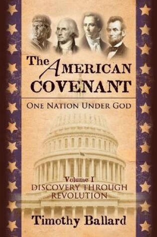Cover of The American Covenant Vol 1