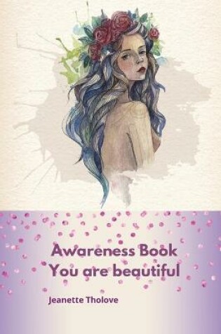 Cover of Awareness Book You are beautiful