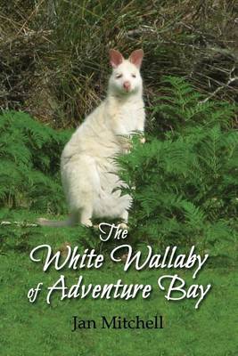 Book cover for The White Wallaby of Adventure Bay