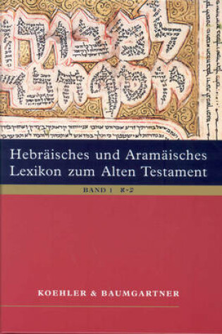 Cover of Hebraisches und aramaisches Lexikon zum Alten Testament, Studienausgabe (2 vol. set)