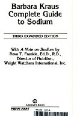 Cover of Kraus Barbara : Complete Guide to Sodium