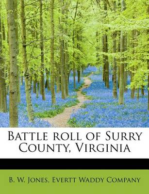 Book cover for Battle Roll of Surry County, Virginia