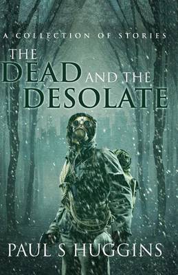 Book cover for The Dead and the Desolate