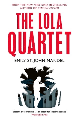 Cover of The Lola Quartet