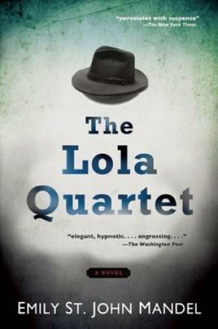 Cover of The Lola Quartet
