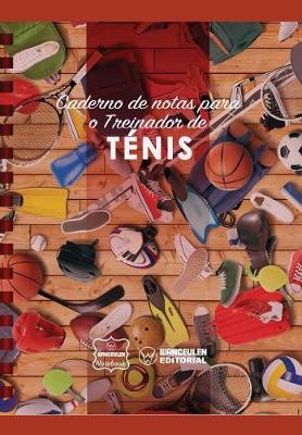 Book cover for Caderno de notas para o Treinador de Tenis