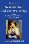 Book cover for Nesthäkchen und der Weltkrieg (Großdruck)
