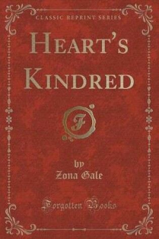 Cover of Heart's Kindred (Classic Reprint)