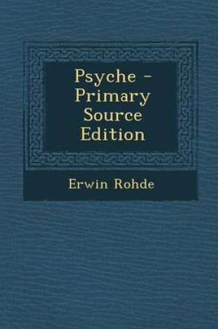 Cover of Psyche - Primary Source Edition