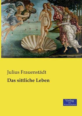 Book cover for Das sittliche Leben