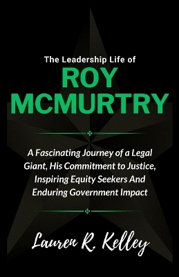 Book cover for The Leadership Life of Roy McMurtry