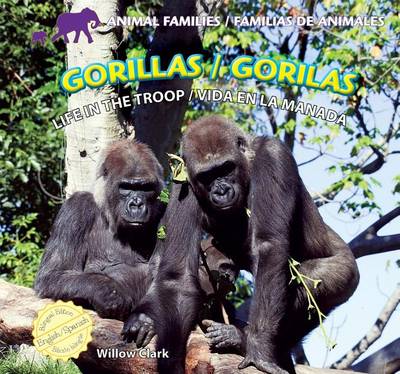 Book cover for Gorillas: Life in the Troop / Gorilas: Vida En La Manada