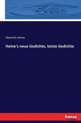 Cover of Heine's neue Gedichte, letzte Gedichte