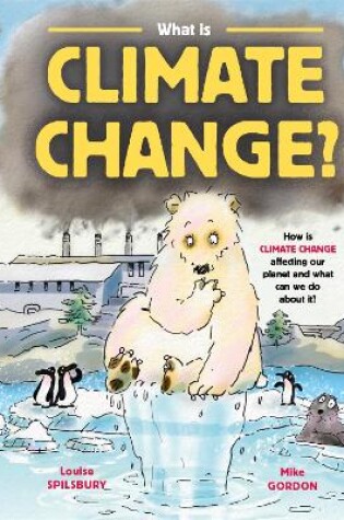 Cover of What is Climate Change?