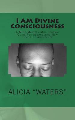 Book cover for I AM Divine Consciousness