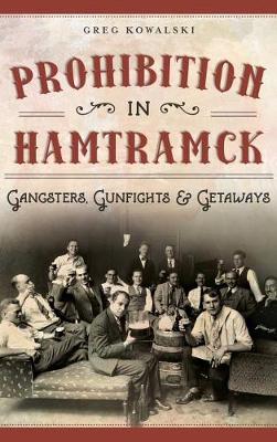 Book cover for Prohibition in Hamtramck