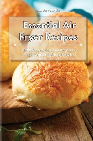 Cover of Essential Air Fryer Recipes