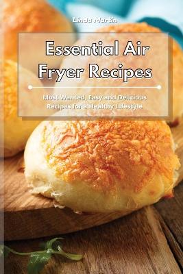 Book cover for Essential Air Fryer Recipes