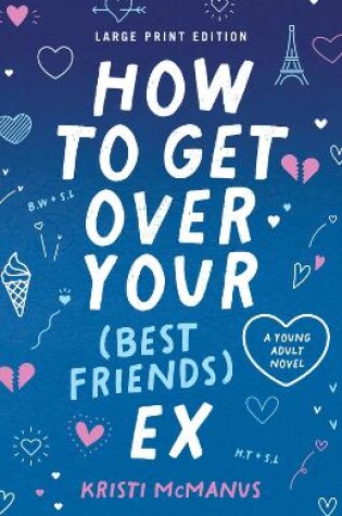 Cover of How to Get Over Your (Best Friend's) Ex