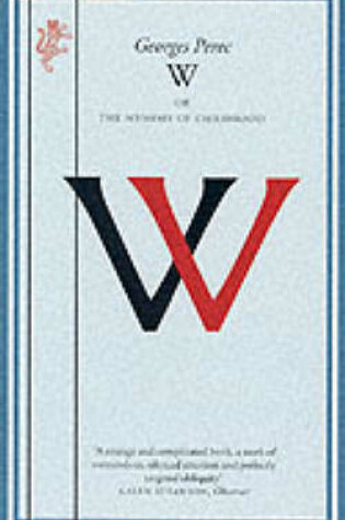 Cover of W or The Memory of Childhood