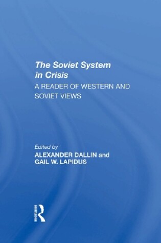 Cover of The Soviet System In Crisis