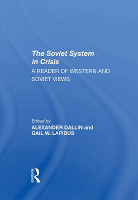 Book cover for The Soviet System In Crisis