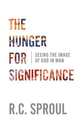 Book cover for Hunger for Significance, The