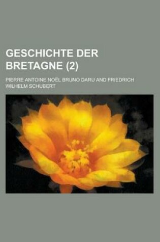 Cover of Geschichte Der Bretagne (2 )