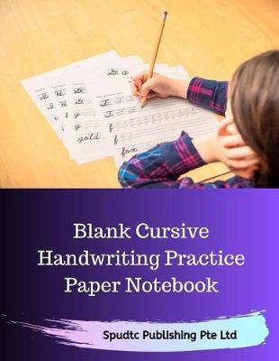 Book cover for Blank Cursive Handwriting Practice Paper Notebook