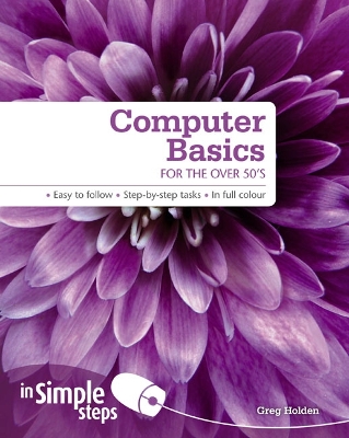 Book cover for Computer Basics for the Over 50s In Simple Steps