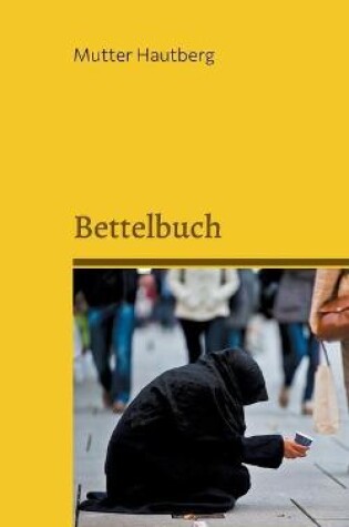 Cover of Bettelbuch