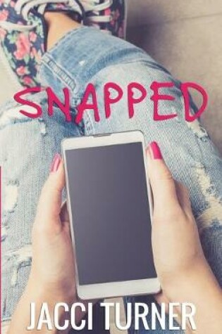 Cover of Snapped